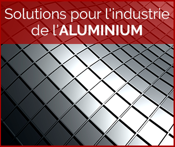 Solutions pour l'industrie de l'aluminium